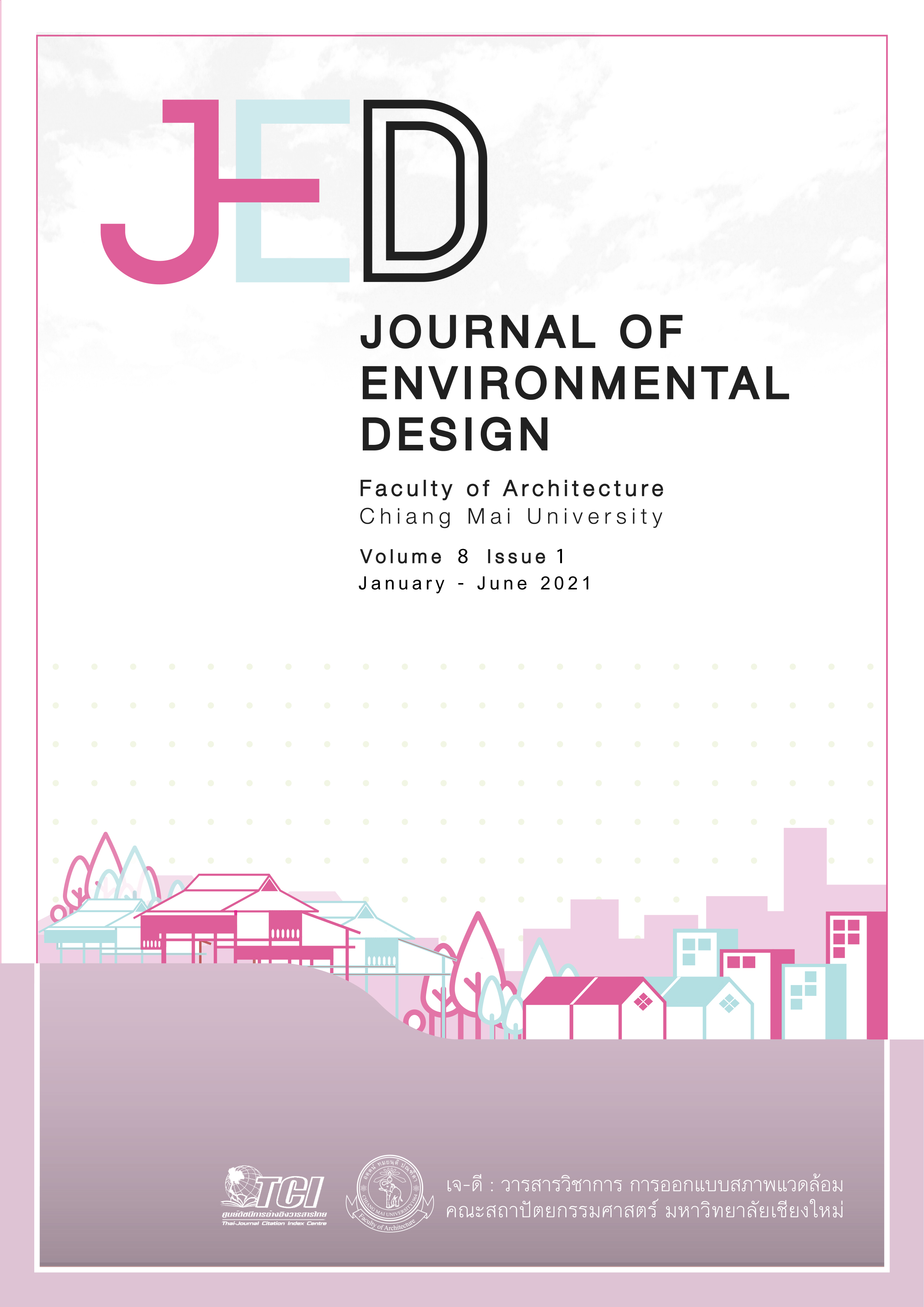 					View Vol. 8 No. 1 (2021): VOL.8 NO.1 Journal of Environmental Design
				