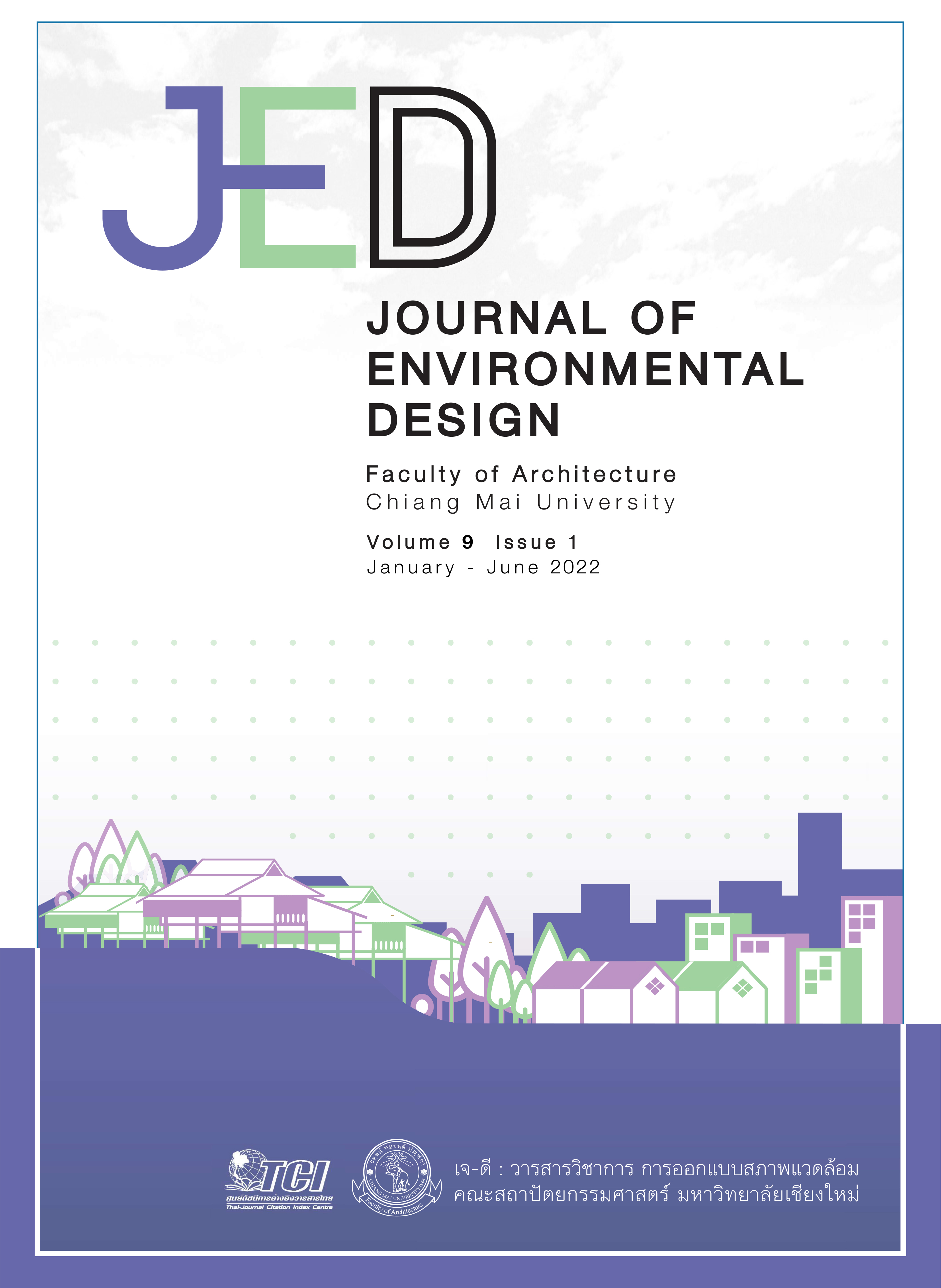 					View Vol. 9 No. 1 (2022): VOL.9 NO.1 Journal of Environmental Design
				