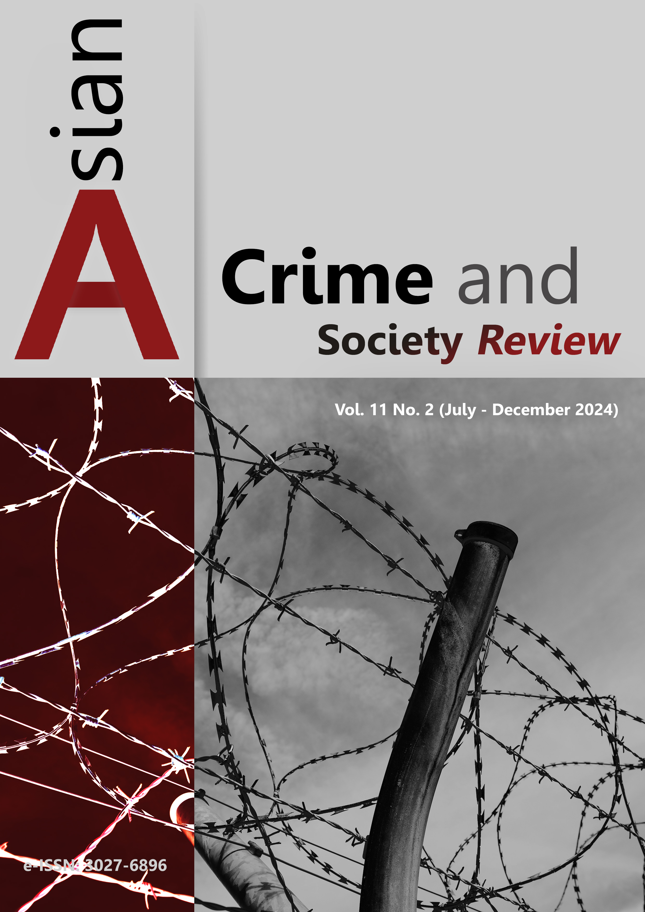 					View Vol. 11 No. 2 (2024): Asian Crime and Society Review
				