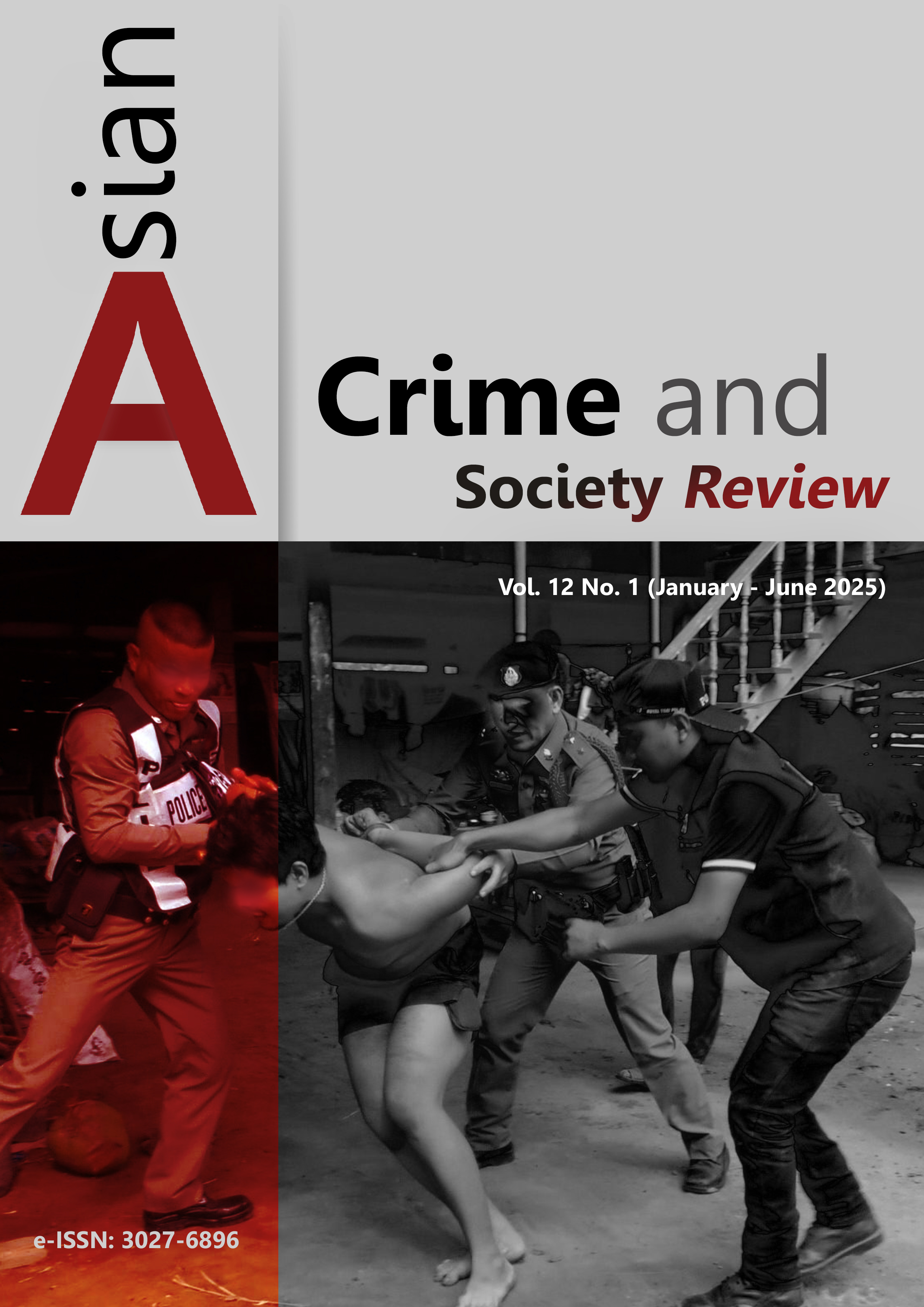 					View Vol. 12 No. 1 (2025): Asian Crime and Society Review
				