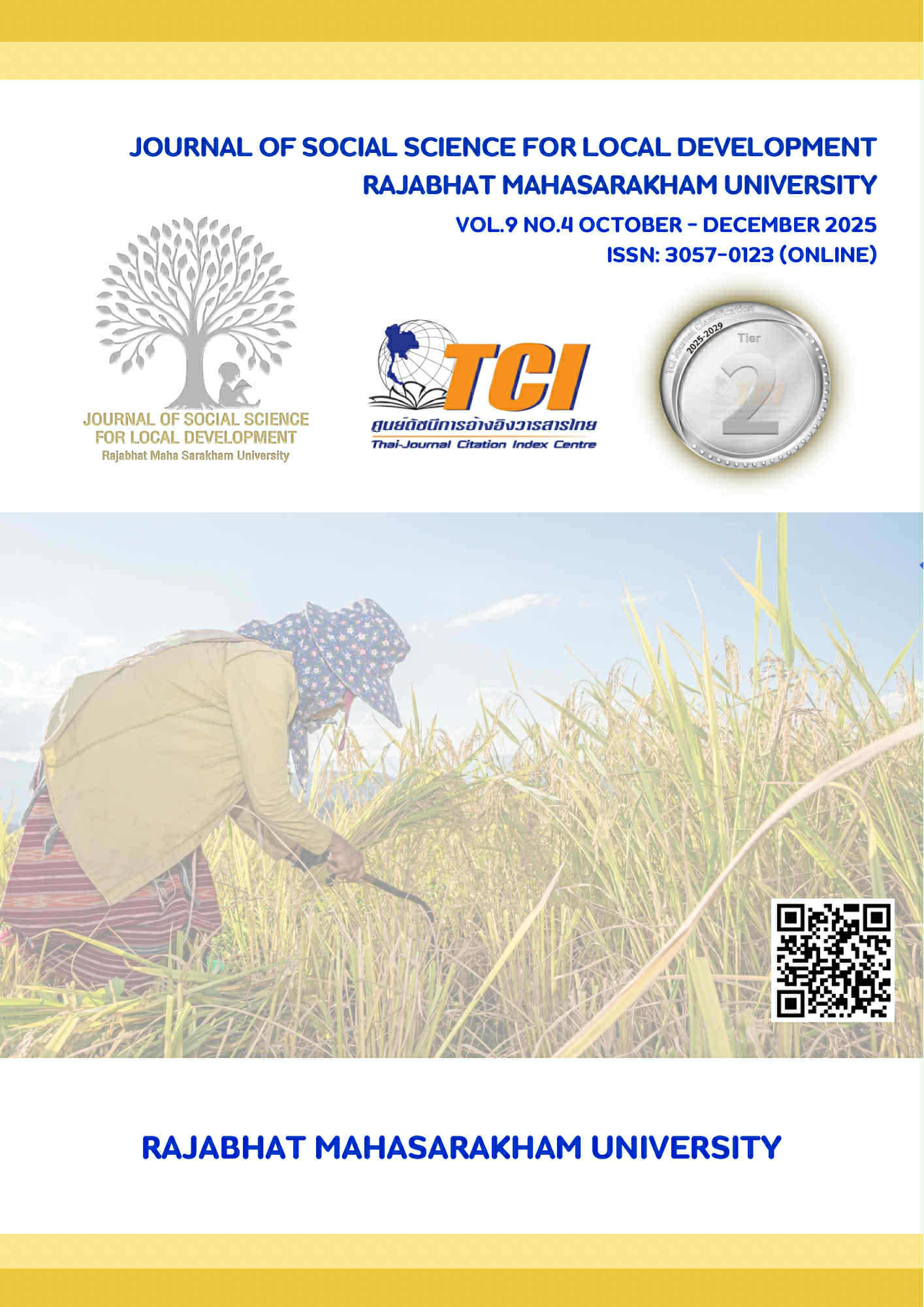 					View Vol. 9 No. 4 (2025): Journal of Social Science for Local Development Rajabhat Maha Sarakham University 
				