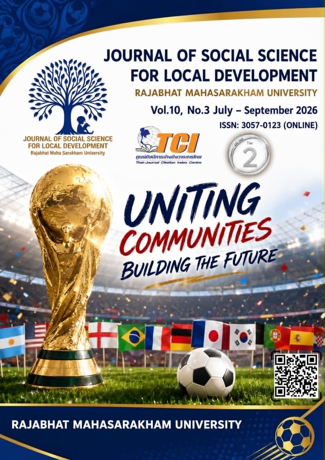 					View Vol. 10 No. 3 (2026): Journal of Social Science for Local Development Rajabhat Maha Sarakham University 
				